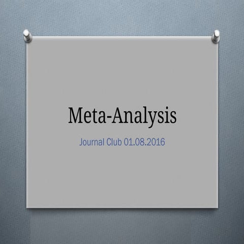 Box-2-presentation meta analysis. Last.ppt