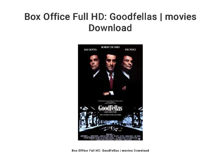 Box Office Full Hd Goodfellas Movies Download