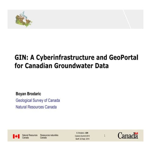 A GeoPortal for Canadian Groundwater Data - Boyan Brodaric, Natural Resources...