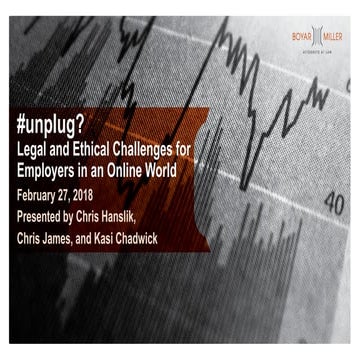 #unplug? Legal and Ethical Challenges in Employment in an Online World