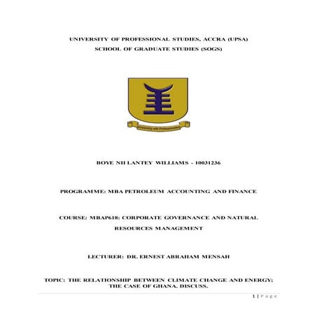 THE RELATIONSHIP BETWEEN CLIMATE CHANGE AND ENERGY; THE CASE OF GHANA. DISCUSS.
