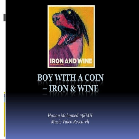 Boy with a Coin - Iron and Wine