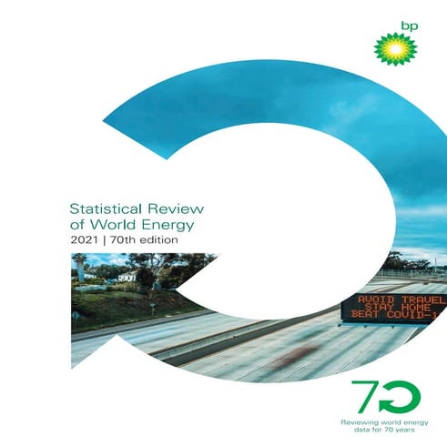 Statistical Review of World Energy 2021 Full report - BP | PDF