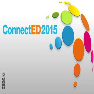 IBM ConnectED 2015 - BP106 From XPa...