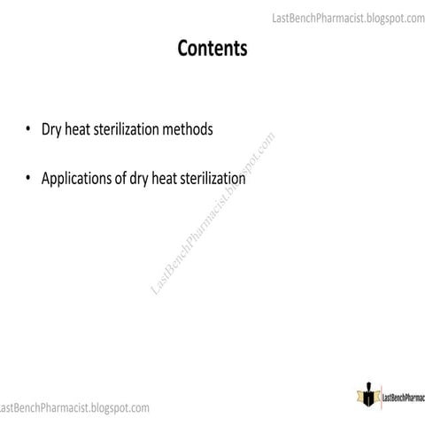 Hot Air Ovens and Flaming: The Tools of Dry Heat Sterilization (BP303T)