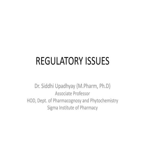 Regulatory Issues