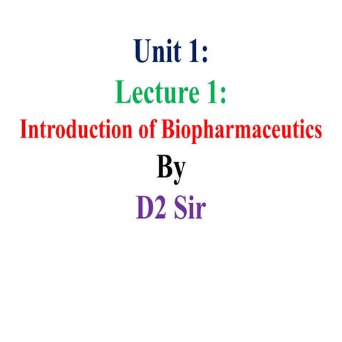 Bp 604 t unit 1 lecture 1