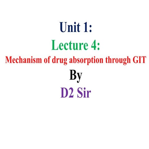 Bp 604 t unit 1 lecture 4