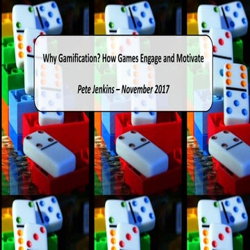 Gamification for BPA Seminar Slides - Pete Jenkins 10th November 2017