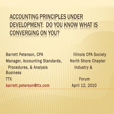 Bp April 12 2010 Presentation Accounting Principles Under Development   What ...