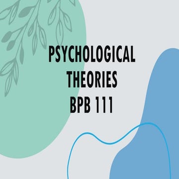 Comprehensive Overview of Psychological Theories and Concepts | PPTX