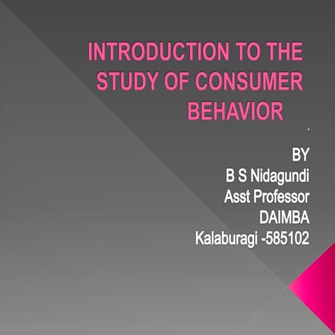 Introduction to consumer behavior