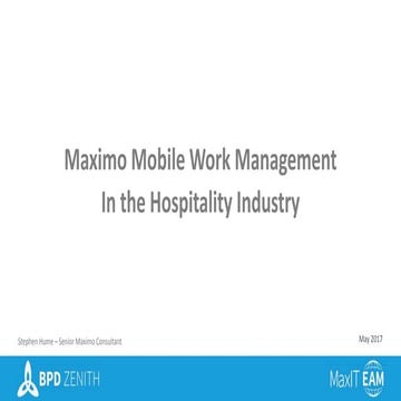 Maximo mobile work management in the hospitality industry