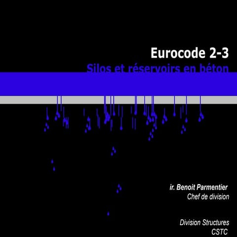 Eurocode 2 Part 3 - Design of concrete Silos & Tanks | PPTX