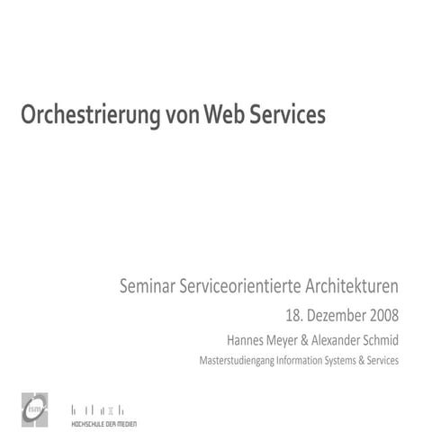 Orchestrierung von Web-Services mit der Business Process Execution Language BPEL