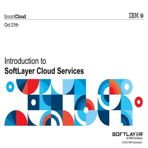 SoftLayer Cloud Services