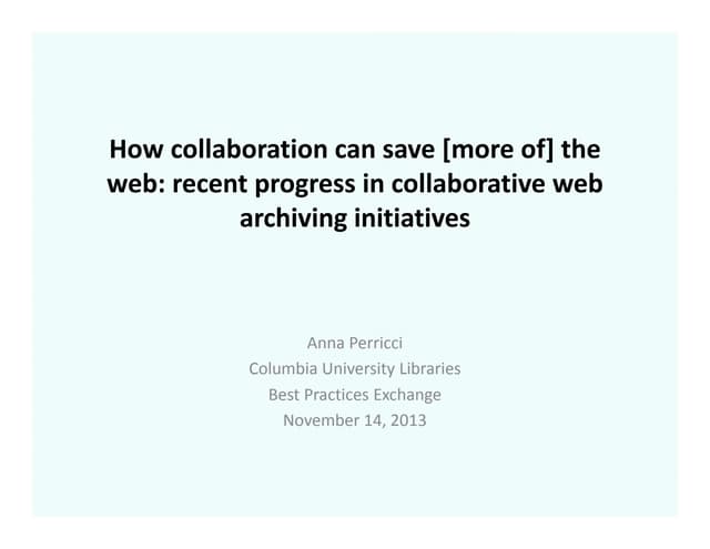 Best Practices Exchange 2013: How collaboration can save [more of] the web: r...