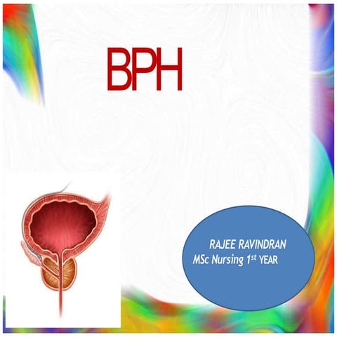 Benign Prostate Hyperplasia