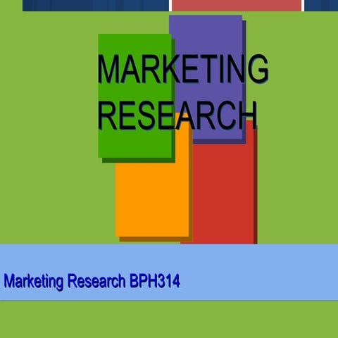BPH 314 Lecture 6.ppt marketing research