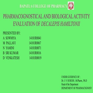 PHARMACOGNOSTICAL AND BIOLOGICAL ACTIVITY  EVALUATION OF DECALEPIS HAMILTONII