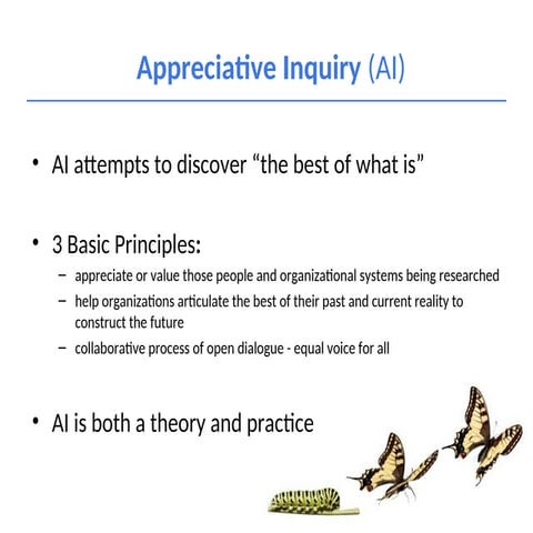 Appreciative Inquiry and SOAR: Positive Organizational Change and ...