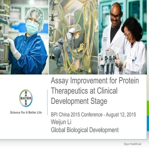 Assay Improvement for Protein Therapeutics at Clinical Development Stage