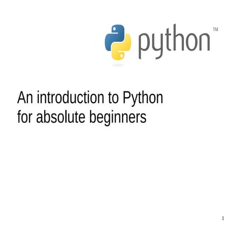 An introduction to Python for absolute beginners | PPT