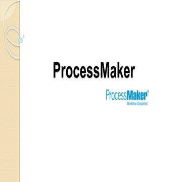 Process Maker Features