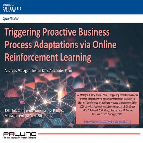 Triggering Proactive Business Process Adaptations via Online Reinforcement Le...
