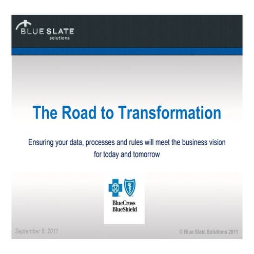 The Road to Transformation
