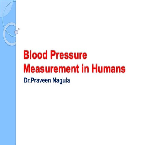 Measurement of blood pressure in humans