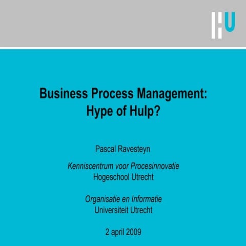 Bpm Hype Of Hulp Gemeente Amsterdam April 2009