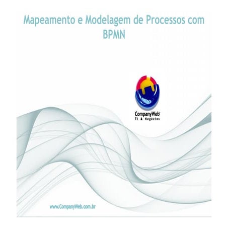 Visão Geral da Notação BPMN - Gestão por Processos (BPM)
