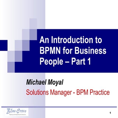An Introduction to BPMN for Business People