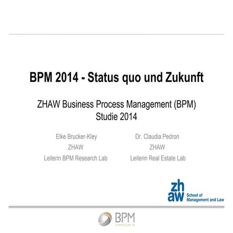 BPM 2014 - Status quo und Zukunft