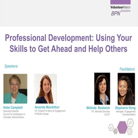August BPN - Professional Development: Using Your Skills to Get Ahead and Hel...