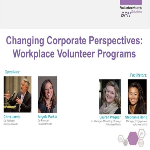 Changing Corporate Perspectives: Workplace Volunteer Programs - June 2015 BPN...