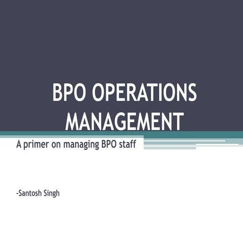 BPO Operations Management: Setting the Tone and Getting Commitment | PPT