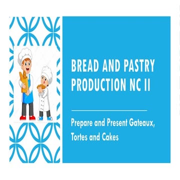 BPP Prepare and Present Gateeaux. tortes and cakes 2.pptx