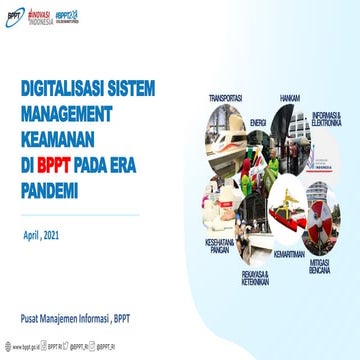 Digitalisasi Sistem Manajemen Keamanan di BPPT Pada Era Pandemi