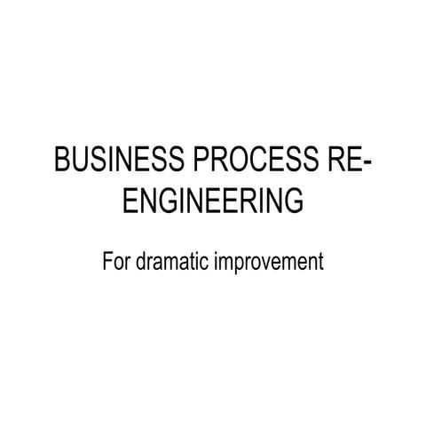 Business Process Re engineering