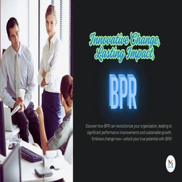 BPR: Decode, Segment, and Excel Beyond Success