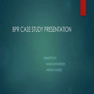 BPR case study 