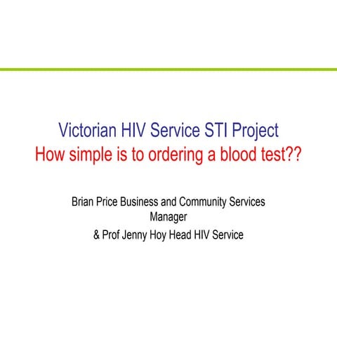 Victorian HIV Service STI Project