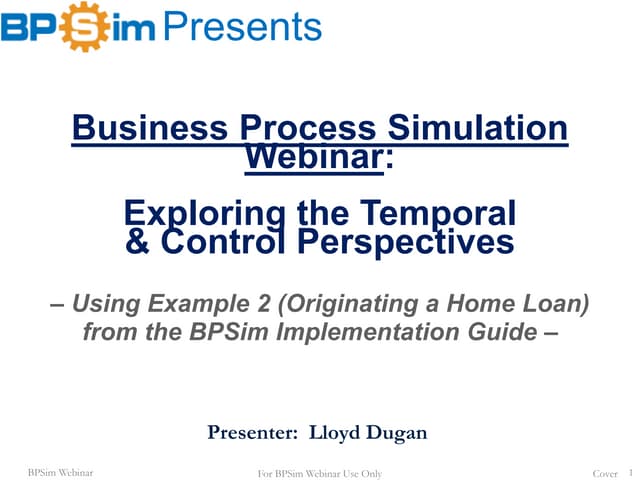 BPSim   The Temporal and Control Perspectives