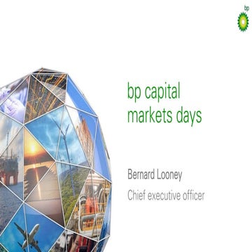 BP Energy Week: CEO Bernard Looney view | PDF