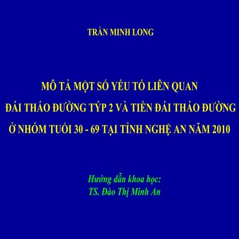 MÔ TẢ MỘT SỐ YẾU TỐ LIÊN QUAN ĐÁI THÁO ĐƯỜNG TÝP 2 VÀ TIỀN ĐÁI THÁO ĐƯỜNG Ở N...