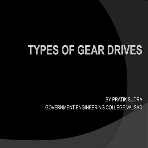 Types of gear drives