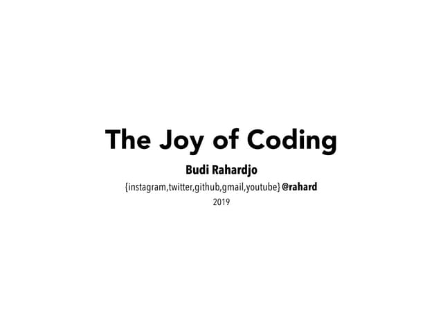The Joy of Programming (short version)