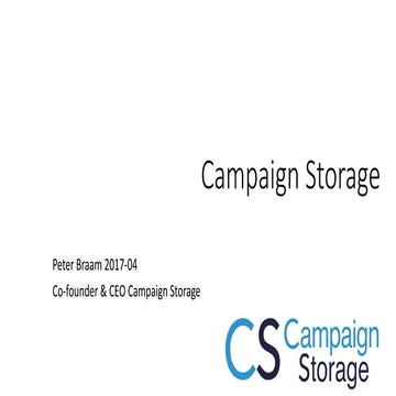 Bridging Big - Small, Fast - Slow with Campaign Storage